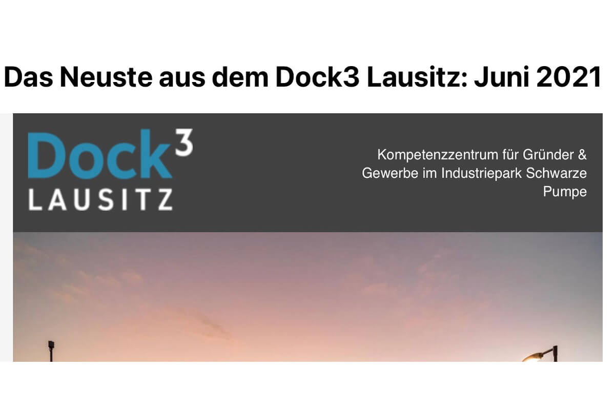 Der Dock 3 Lausitz Newsletter Mai 2021 ist erschienen