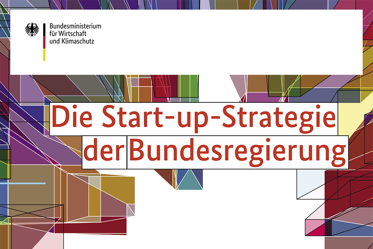 Neue Start-up-Strategie der Bundesregierung